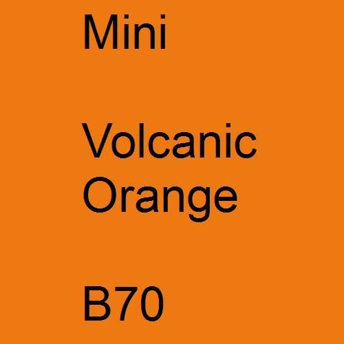 Mini, Volcanic Orange, B70.